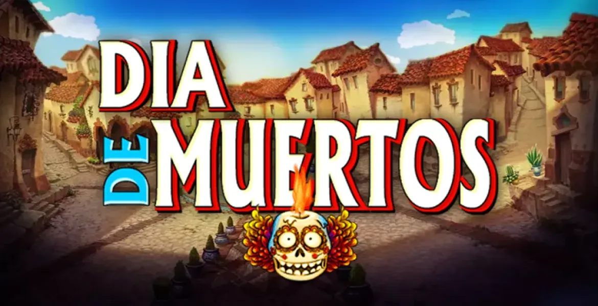 Play in Dia De Muertos Pokie Review for free now | AusPokies