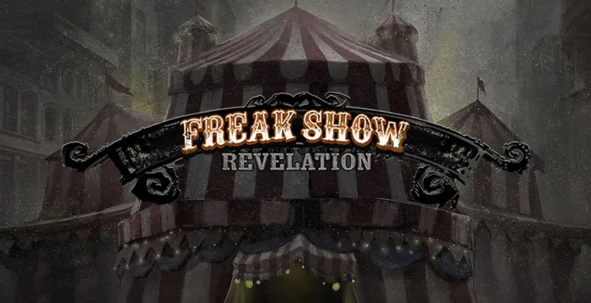 Play in Freak Show Revelation Pokie Review for free now | AusPokies