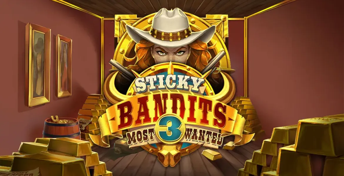 Play in Sticky Bandits 3: Most Wanted Pokie Review for free now | AusPokies