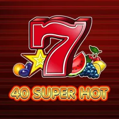 40 Super Hot