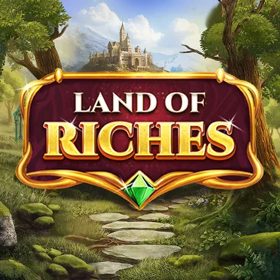 Land of Riches