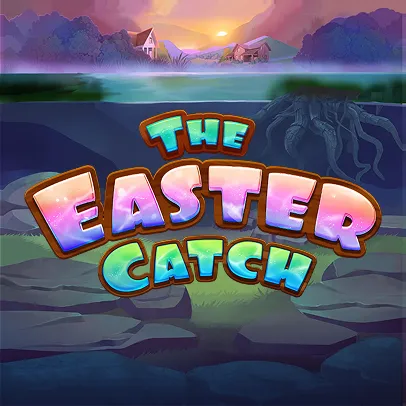 The Easter Catch