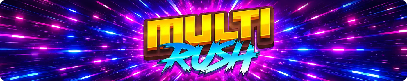 Multi Rush
